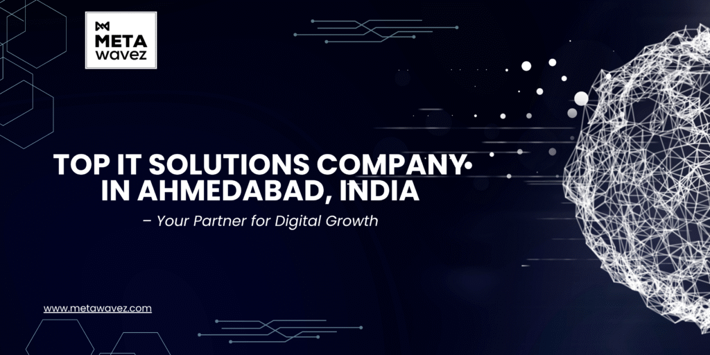 IT Solutions Company in Ahmedabad